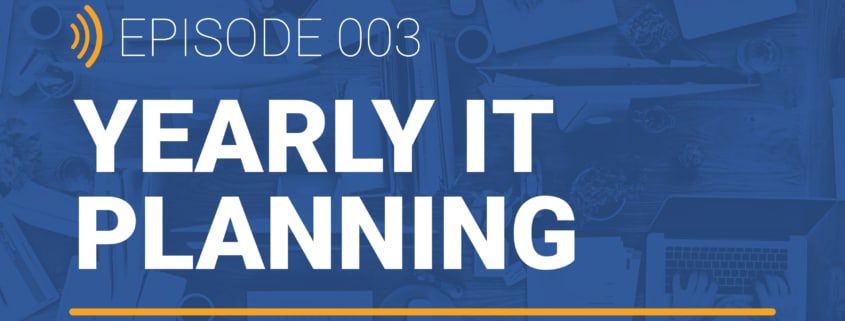 yearly IT planning