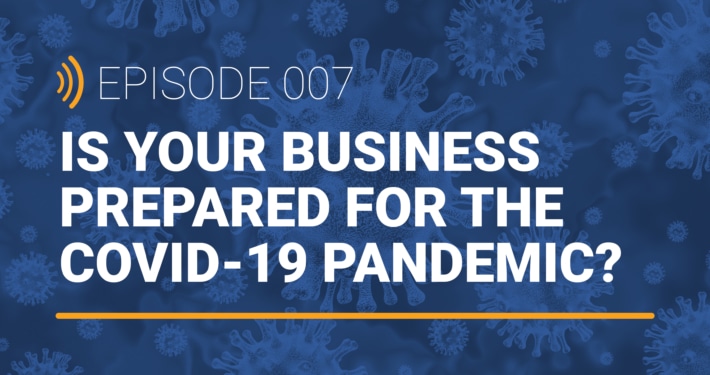 is your business prepared for the pandemic?