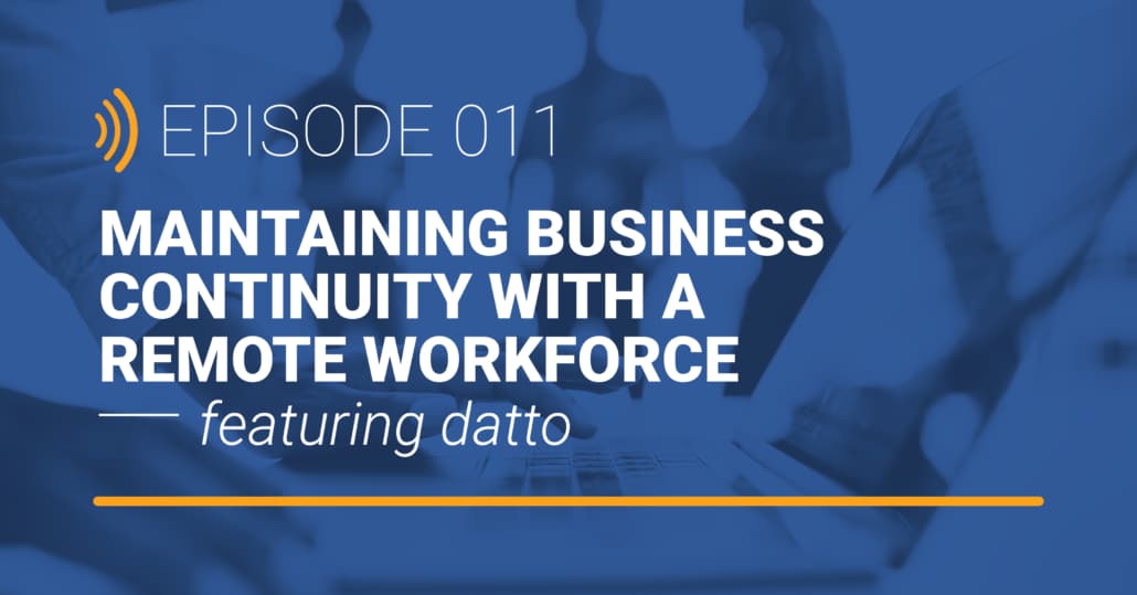 maintaining business continuity with a remote workforce