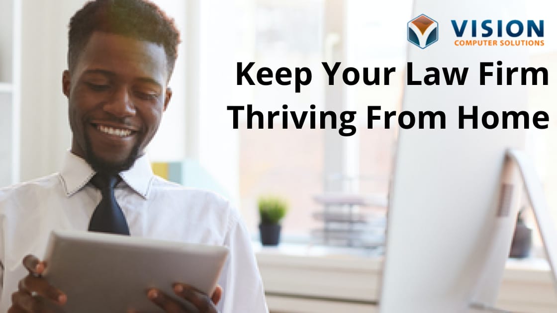 Keep Your Law Firm Working During COVID19