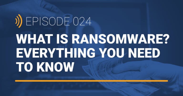 TechTalk Detroit EP 024: What is Ransomware? Everything You Need to Know
