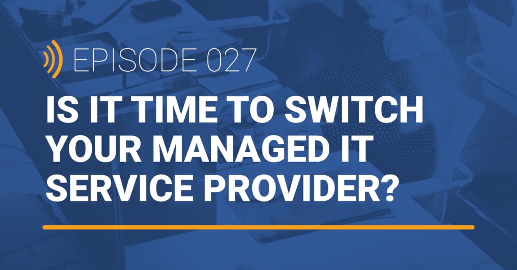 Switch Managed IT Service Provider podcast