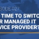 Switch Managed IT Service Provider podcast