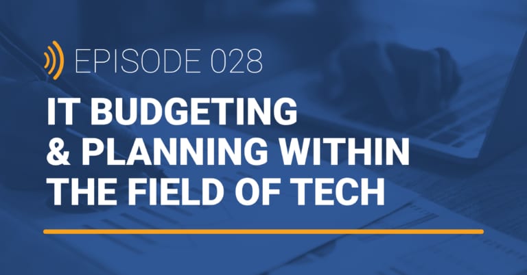 TechTalk Detroit EP 028: IT Budgeting and Planning