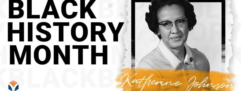black history month katherine johnson