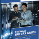 Firewall Buyers Guide
